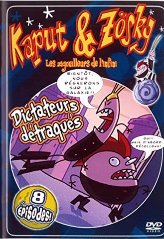 kaput and zosky dictateurs detraques