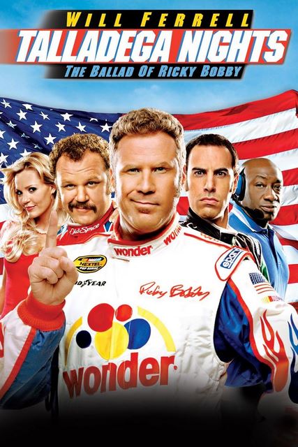 Les nuits de Talladega La ballade de Ricky Bobby